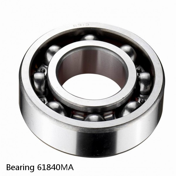 Bearing 61840MA