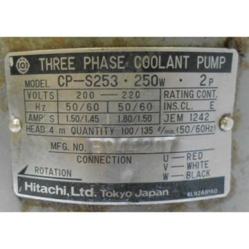 Hitachi Coolant Pump CP-S253 3 PH Induction Motor 250 W Used WARRANTY