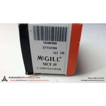 MCGILL MCF-35 CAMROL CAM FOLLOWER BEARING  #138326
