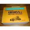Komatsu GD505A-2 OPERATION MAINTENANCE MANUAL MOTOR GRADER OPERATOR GUIDE BOOK #1 small image