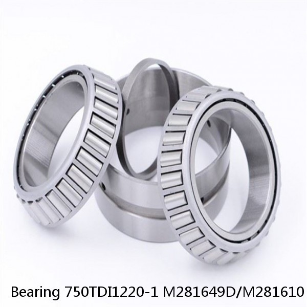 Bearing 750TDI1220-1 M281649D/M281610 #1 image