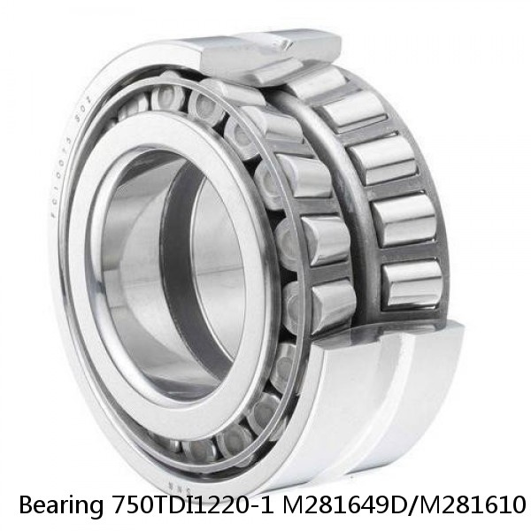 Bearing 750TDI1220-1 M281649D/M281610 #2 image