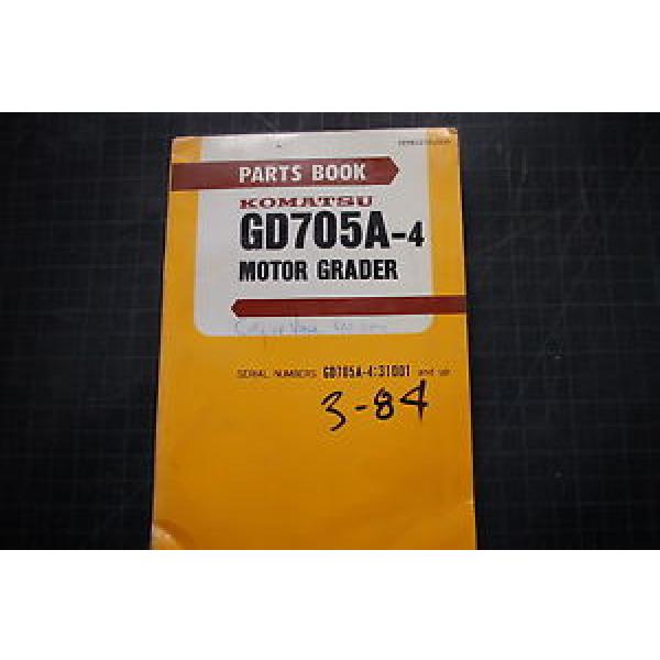 KOMATSU GD705A-4 MOTOR GRADER Parts Manual book catalog shop BLADE SPARE list oe #1 image
