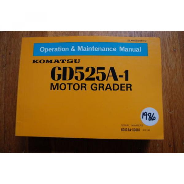 KOMATSU GD525A-1 Motor Grader Owner Operator Operation Maintenance Manual book #1 image